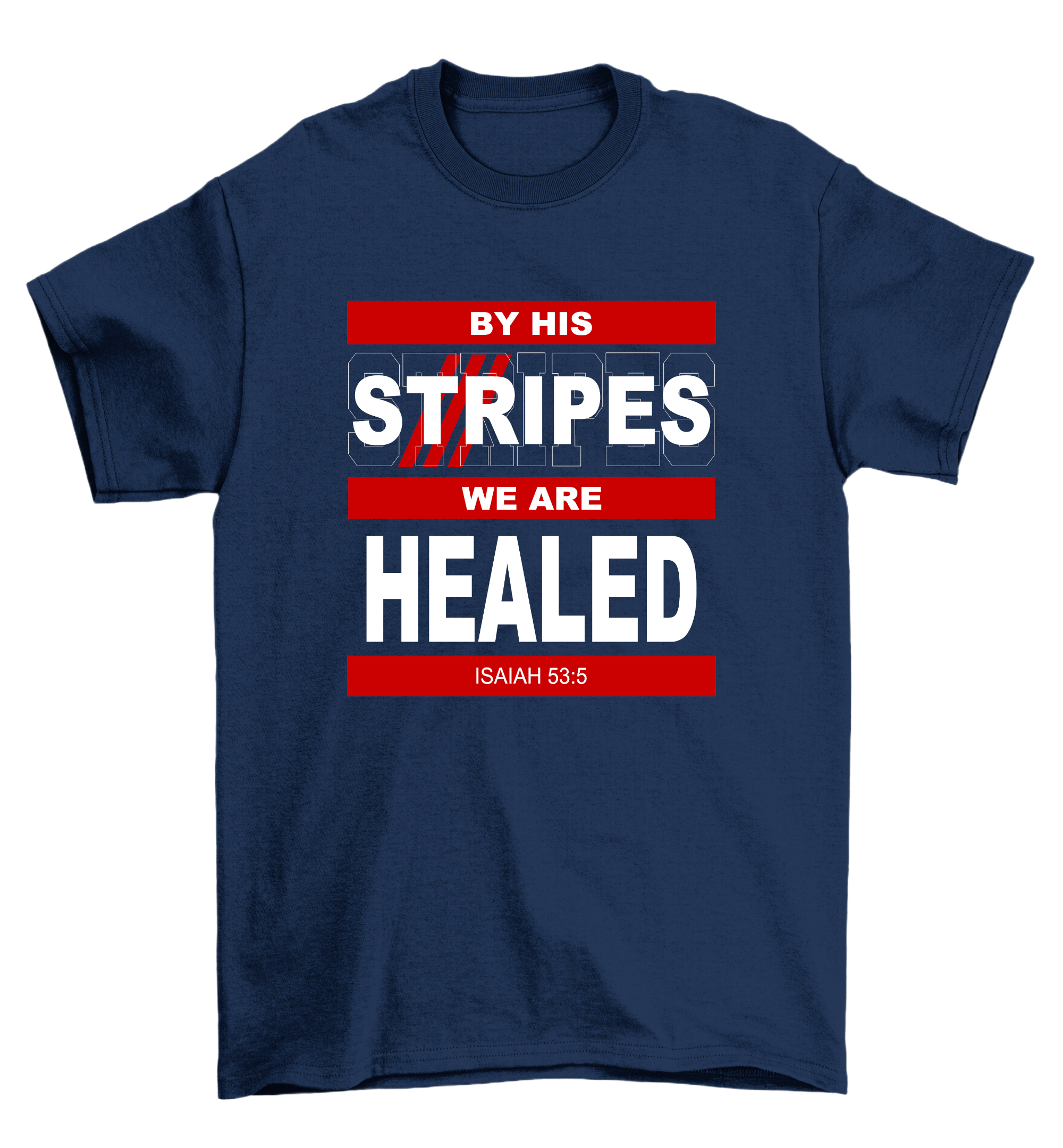 By His Stripes We Are Healed