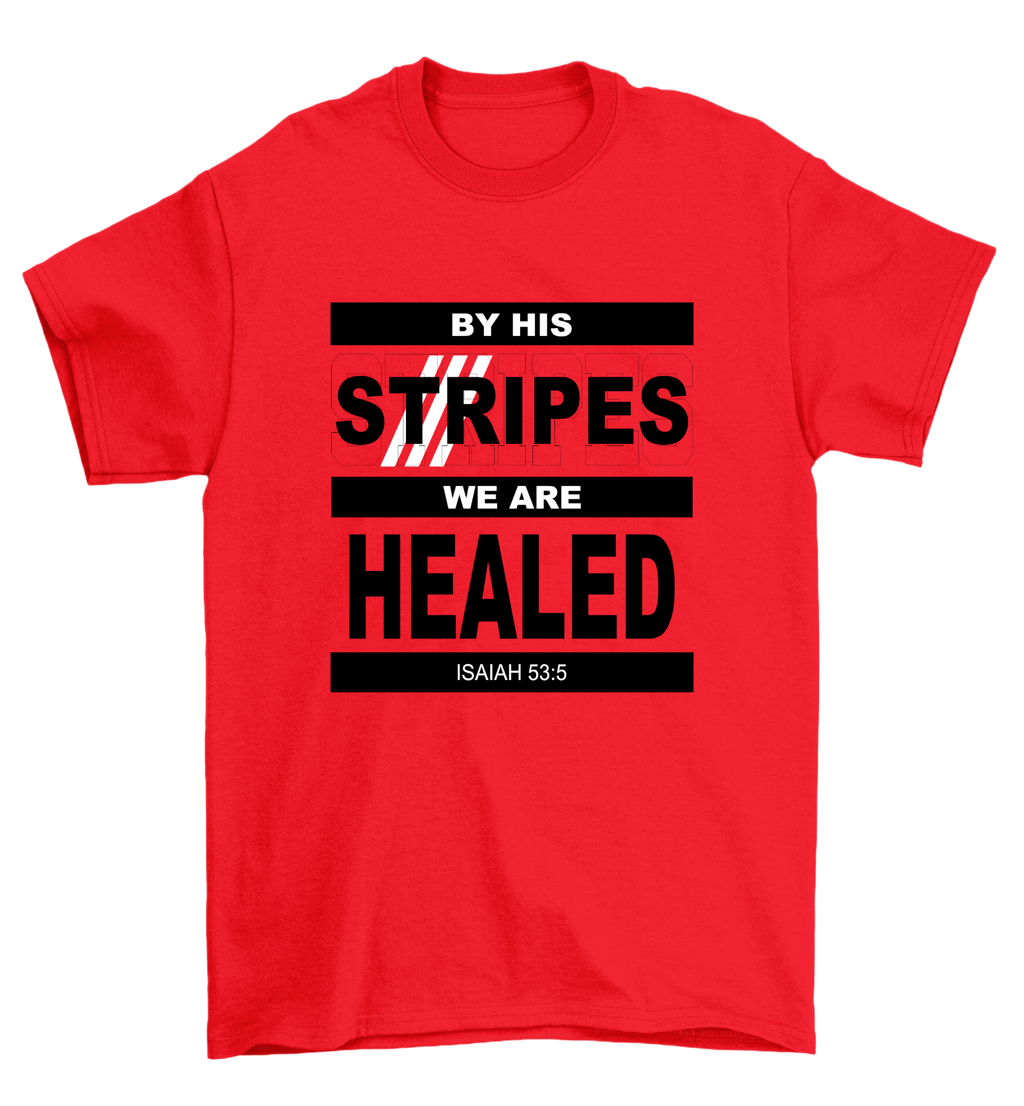 By His Stripes We Are Healed