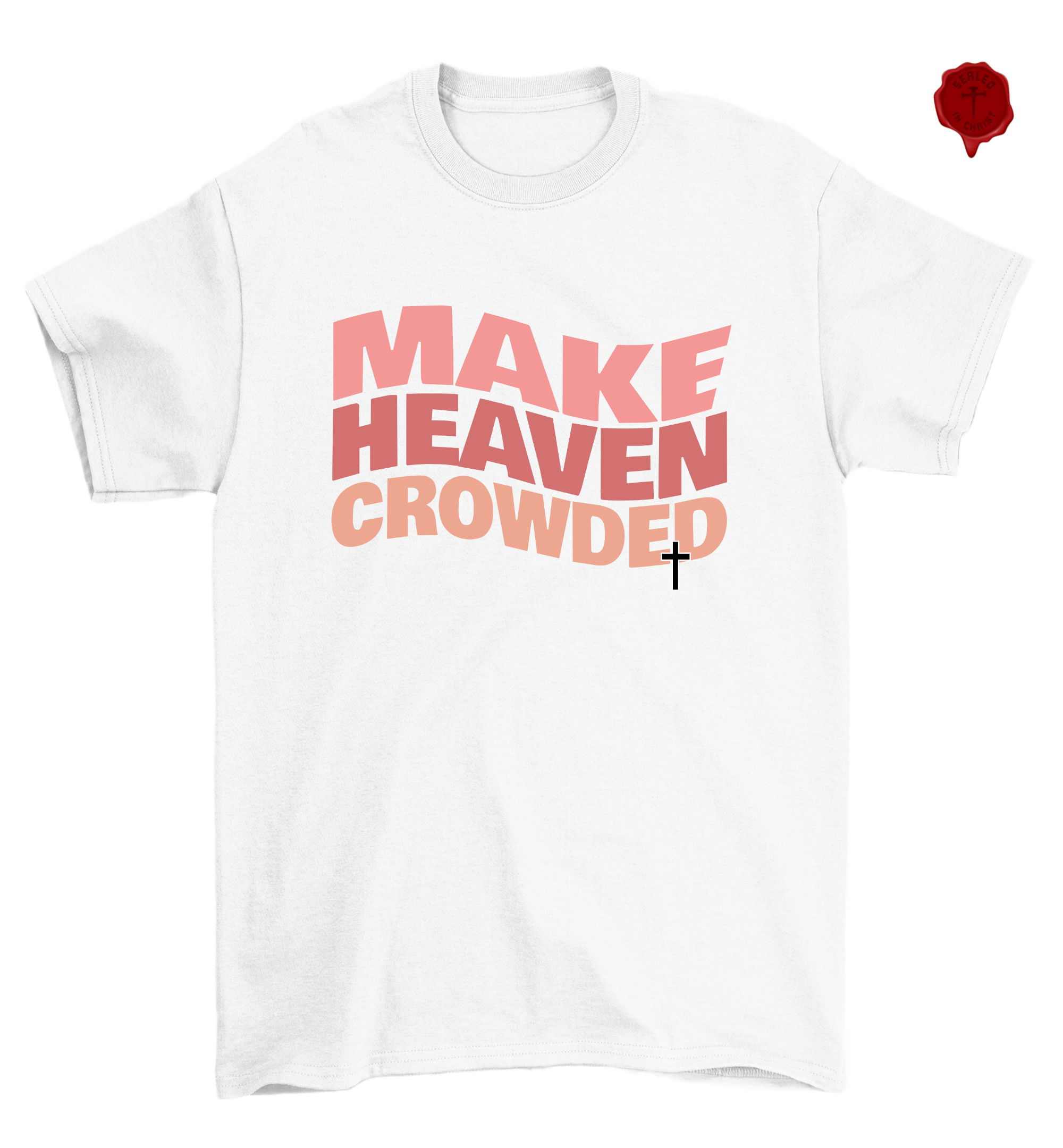 Make Heaven Crowded