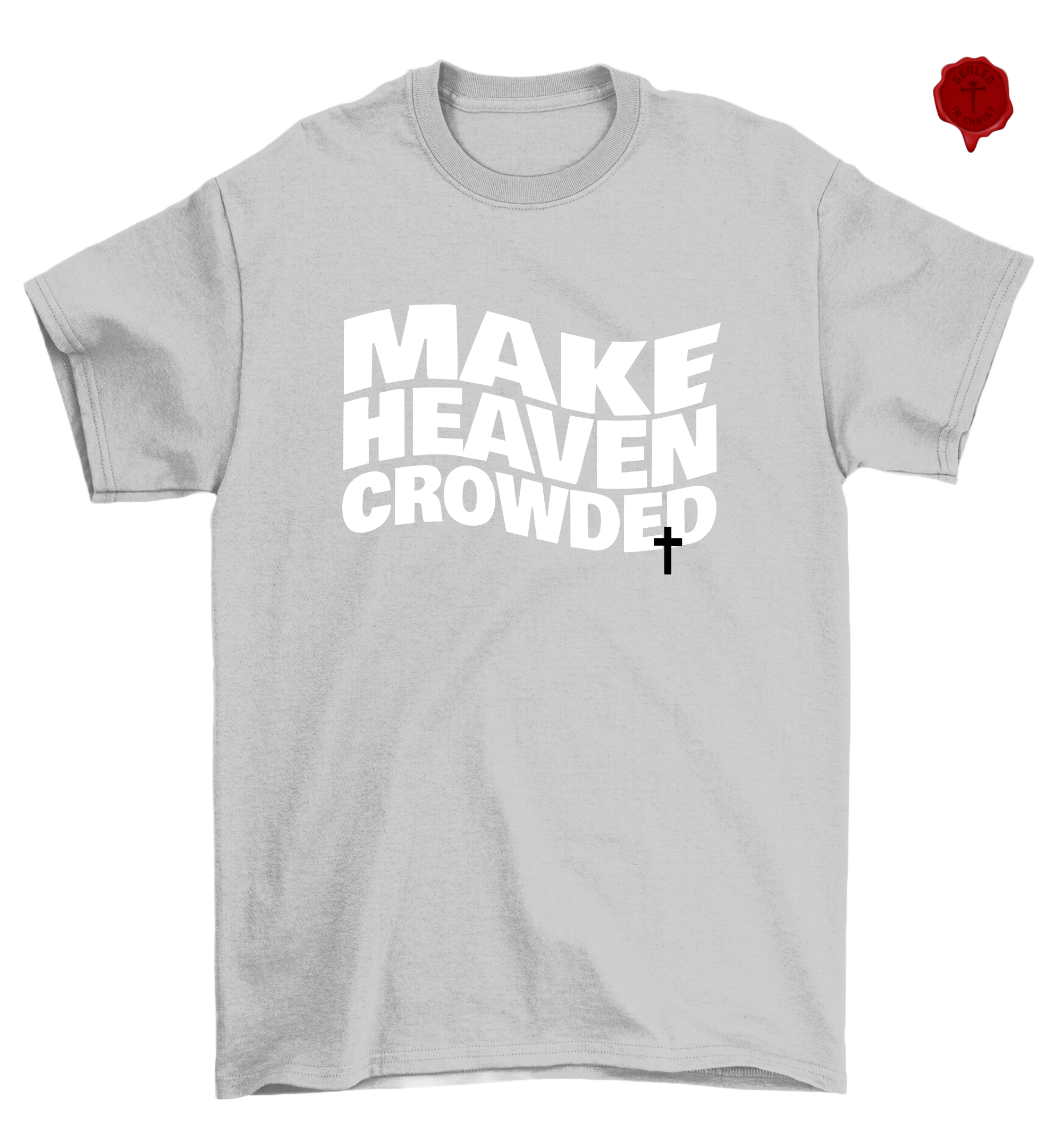 Make Heaven Crowded