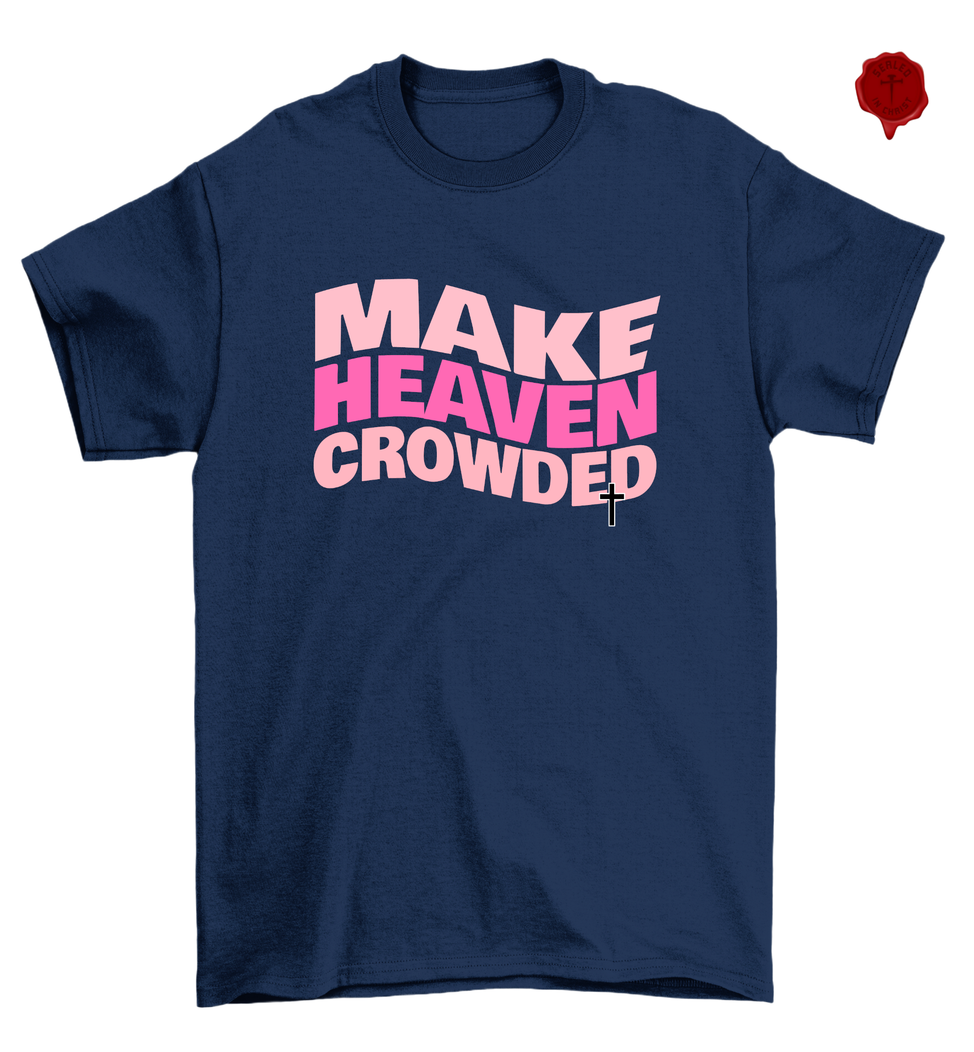 Make Heaven Crowded