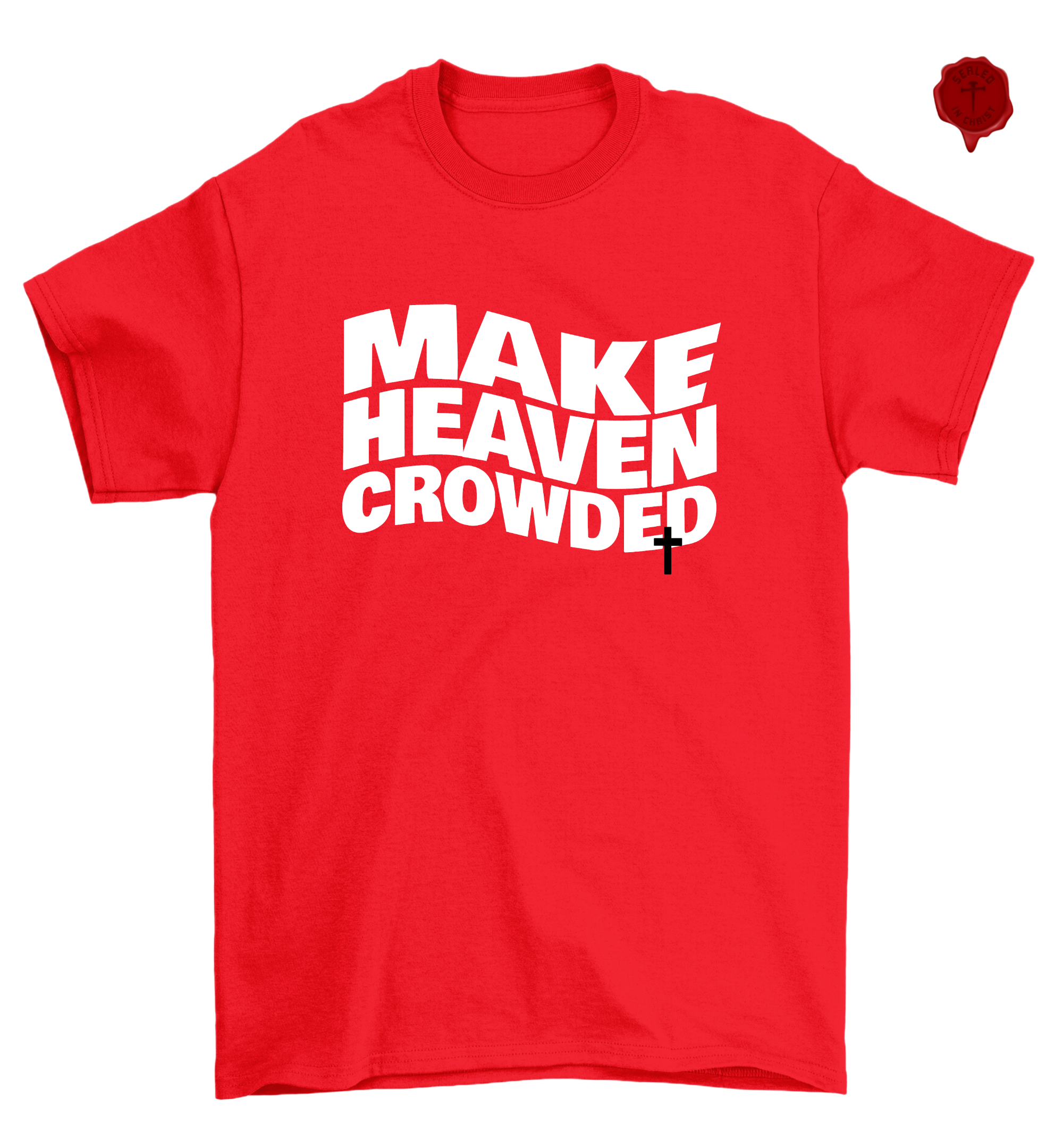 Make Heaven Crowded