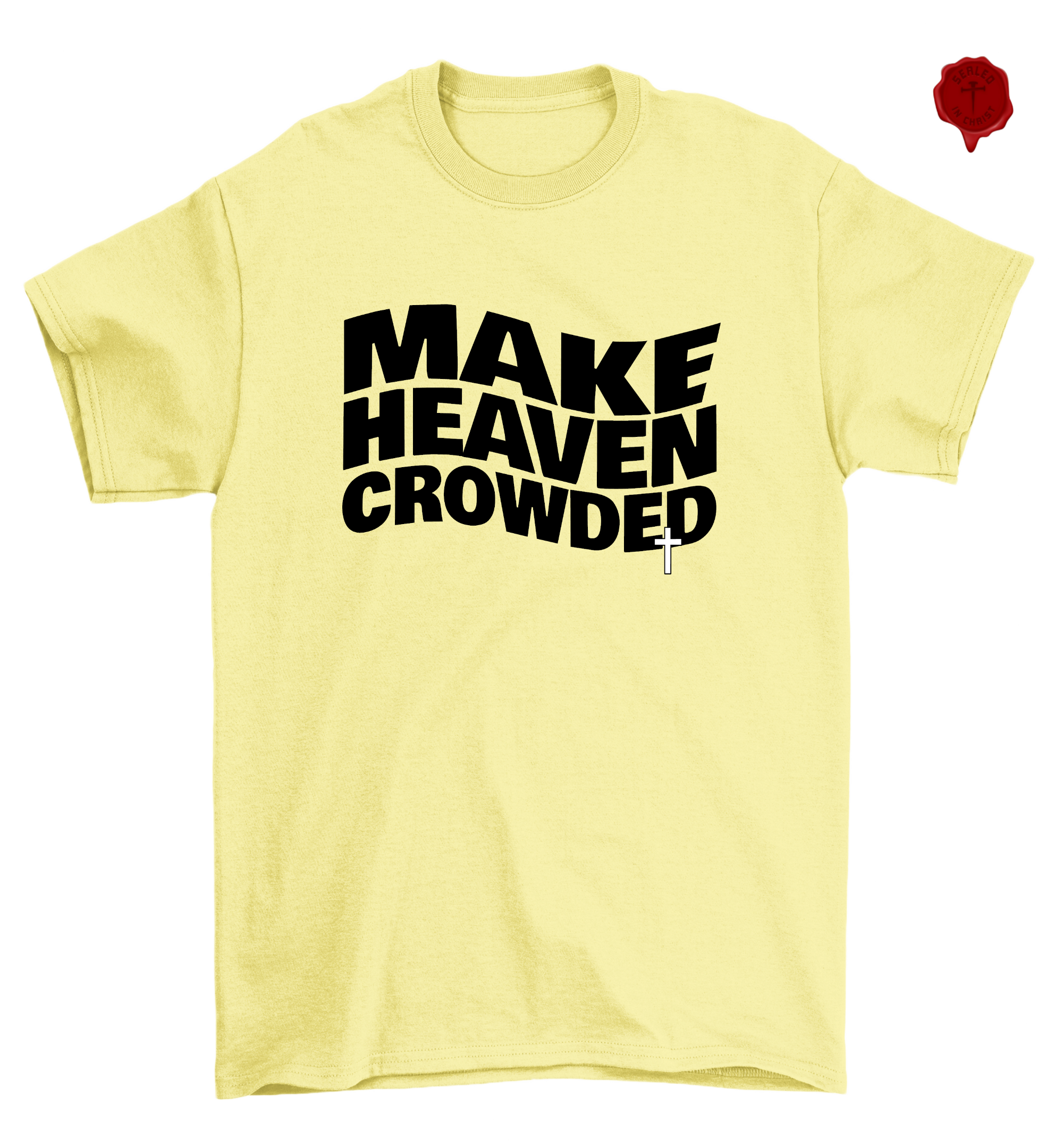 Make Heaven Crowded