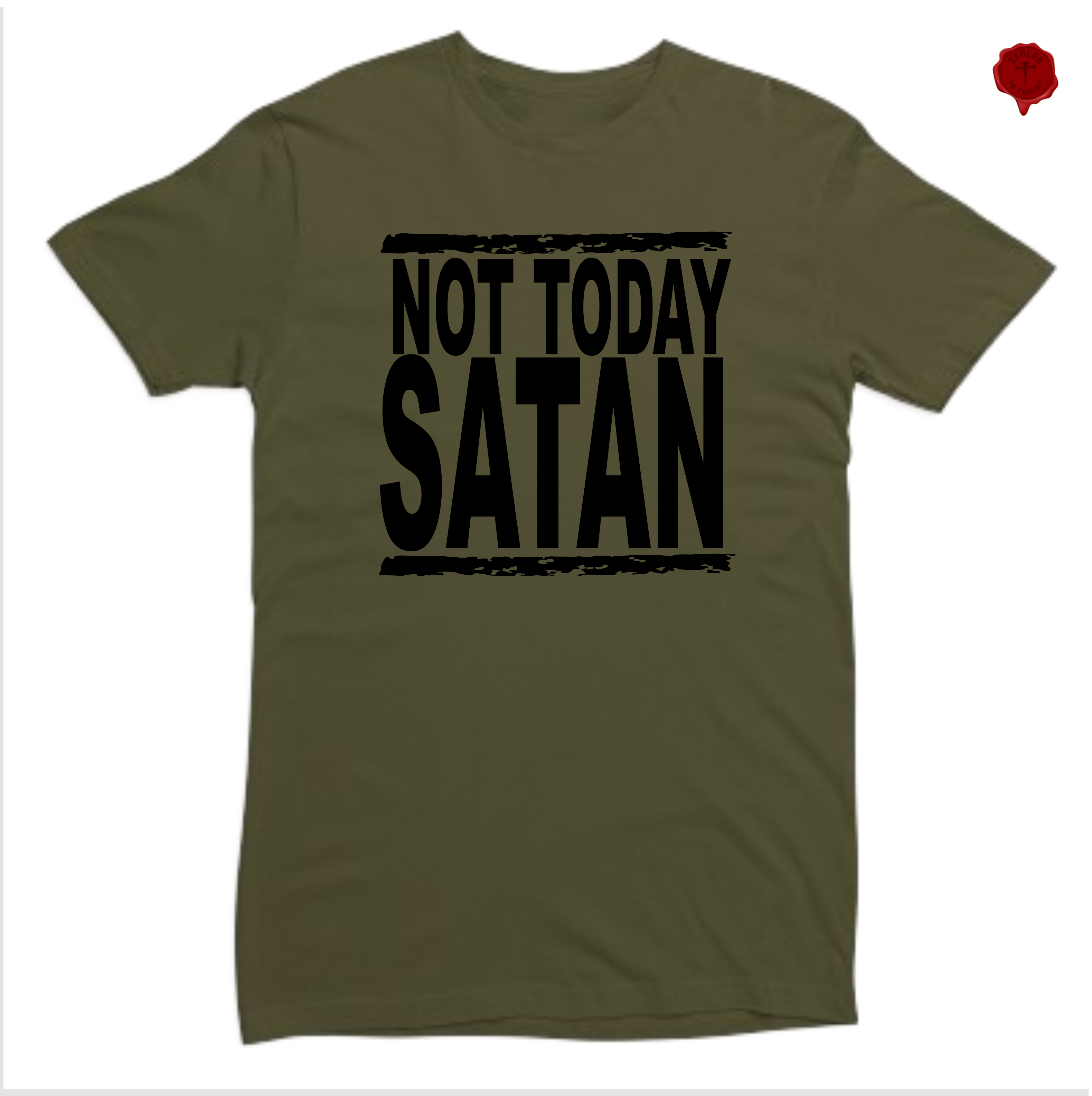 Not Today Satan