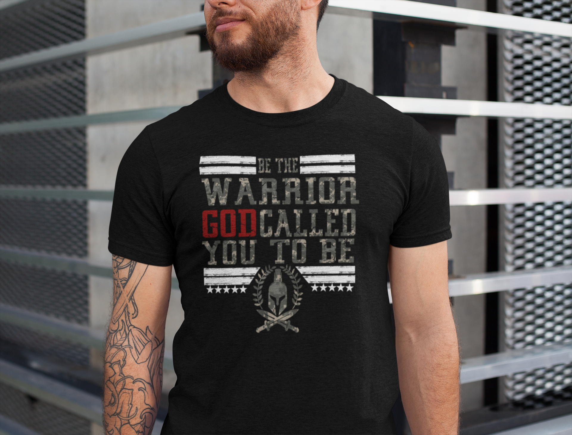 Be The Warrior God Called You To Be