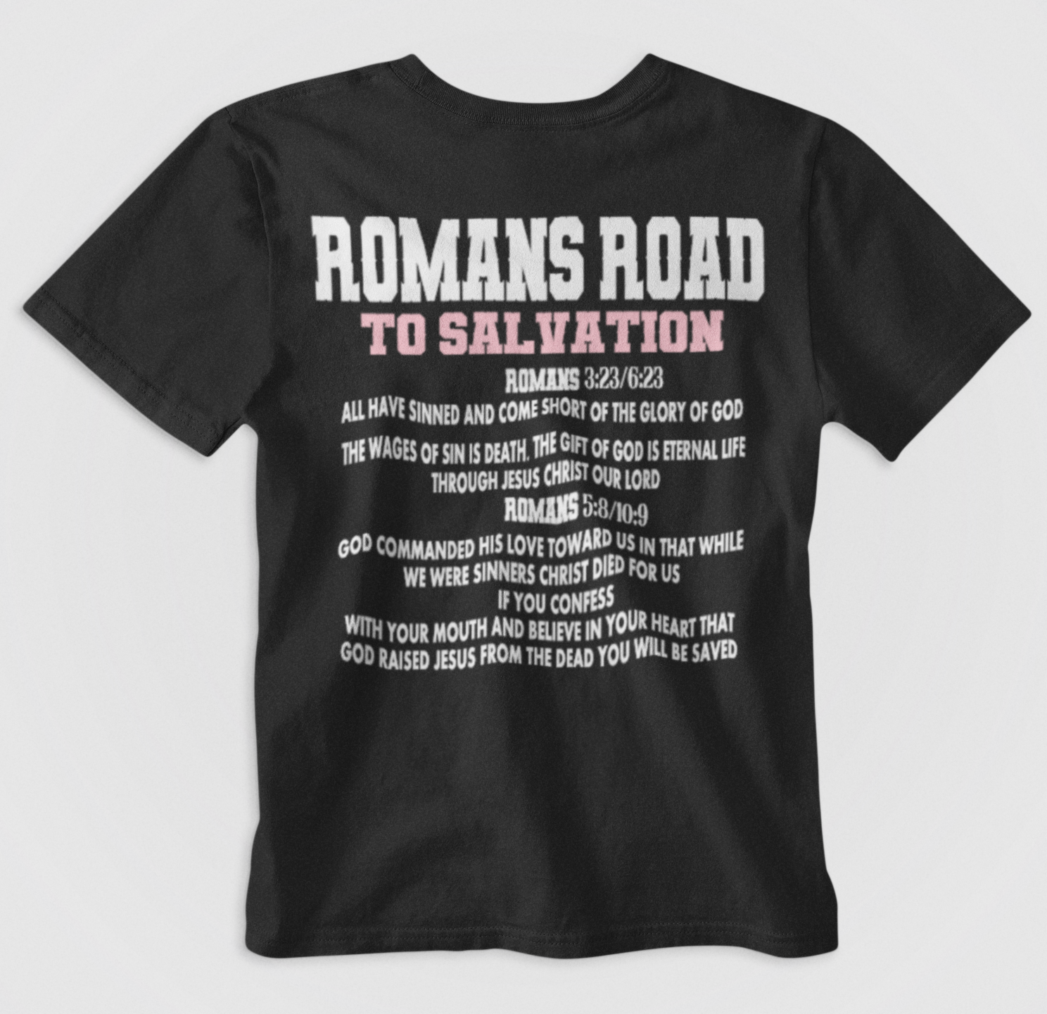 Romans Road To Salvation (Gospel Shirt)