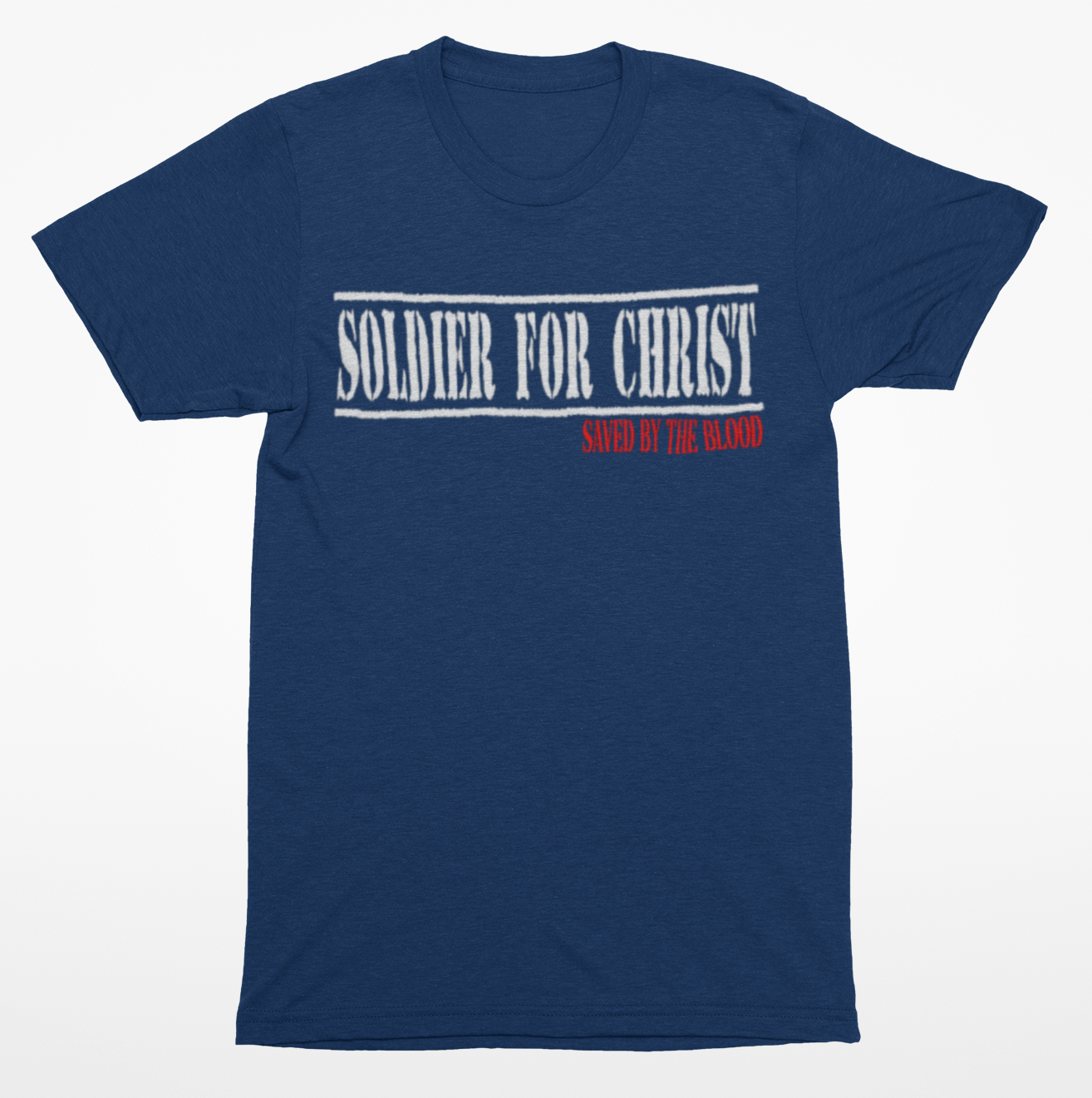 Soldier For Christ Saved By The Blood