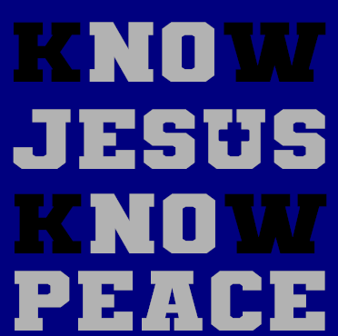 Know Jesus Know Peace