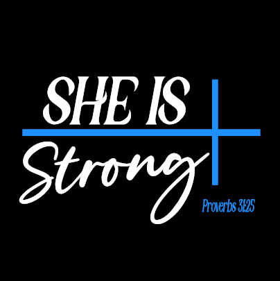 She Is Strong