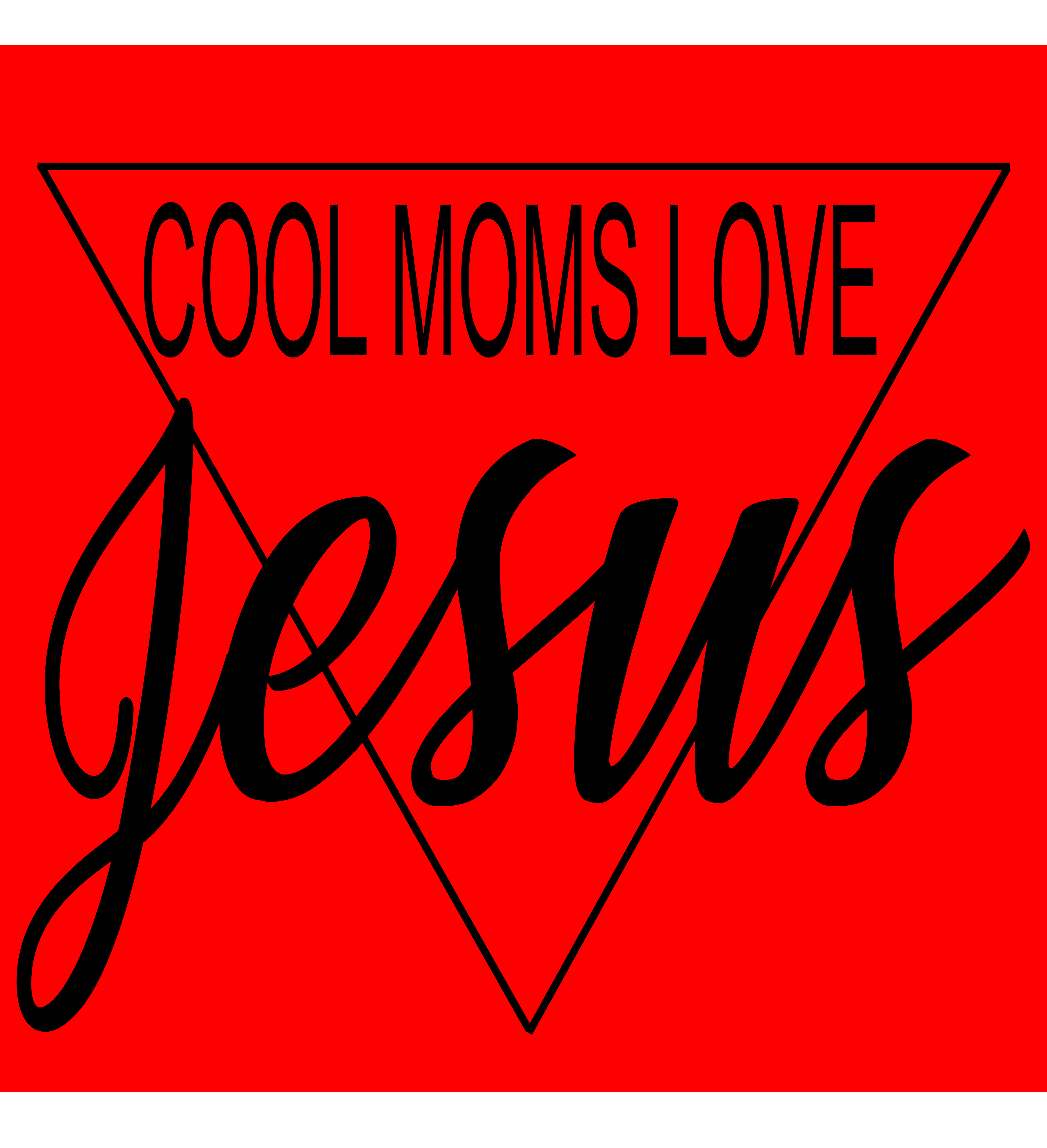 Cool Moms Love Jesus