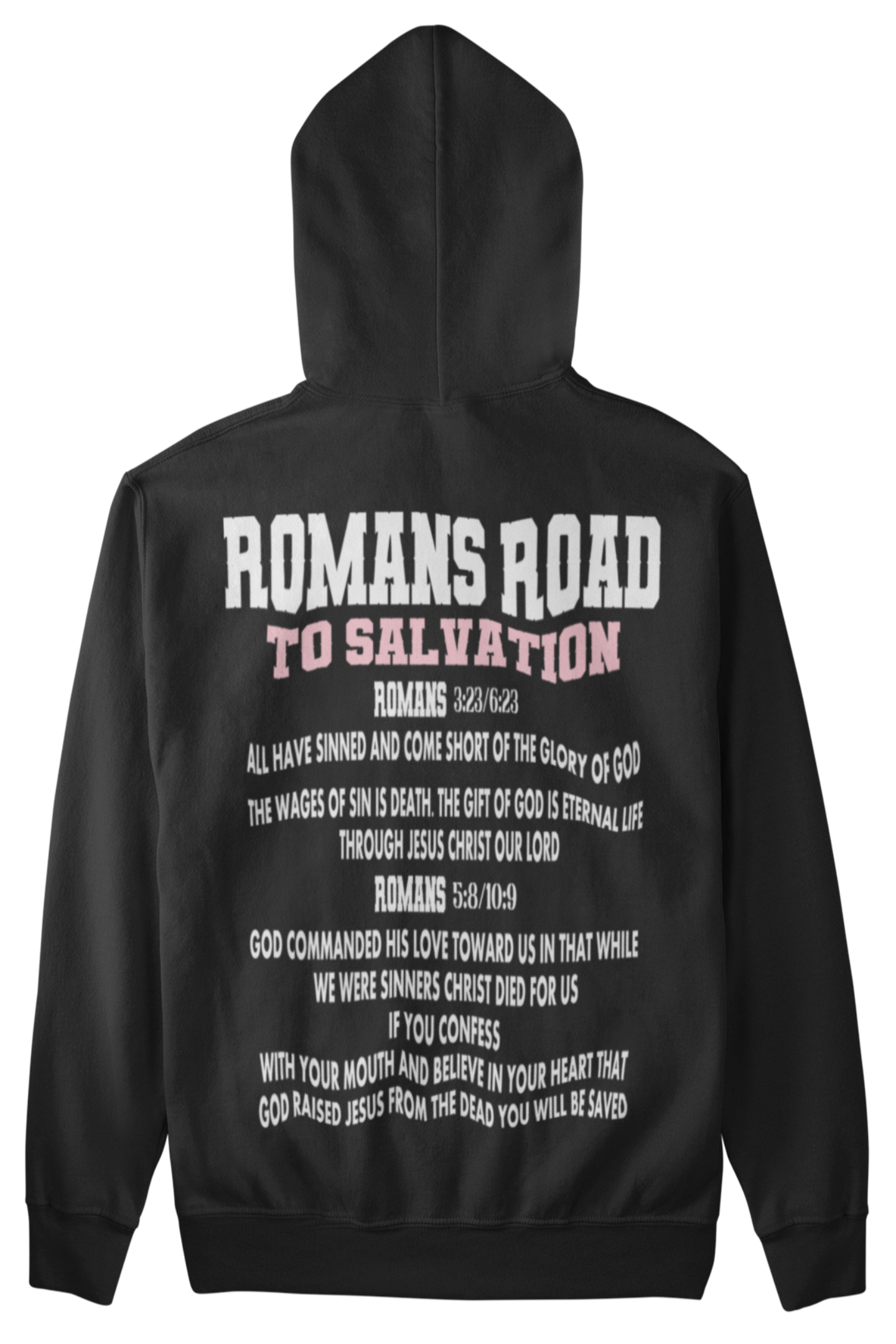 Romans Road To Salvation Hoodie